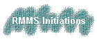 RMMS Initiations