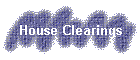 House Clearings